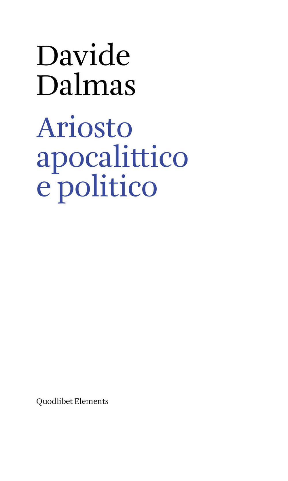 Ariosto apocalittico e politico