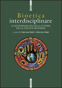 Bioetica. Discipline a confronto