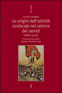 Origini dell'attività nel settore dei servizi (1880-1925)