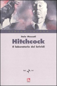 Hitchcock. Il laboratorio del brivido