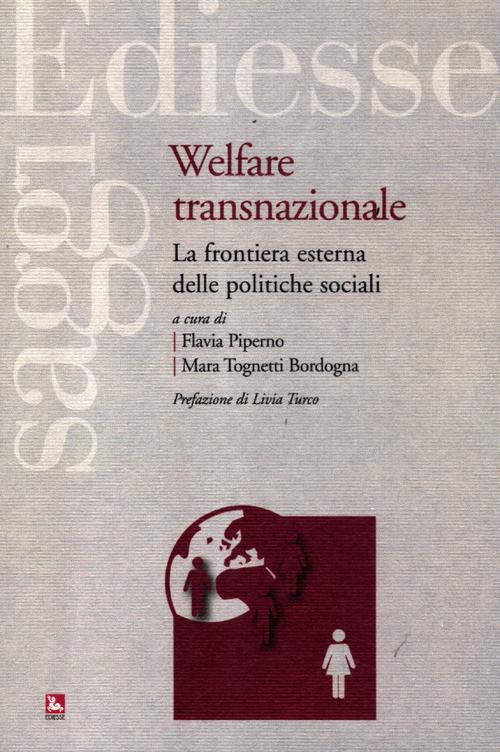 Welfare transnazionale. La frontiera esterna delle politiche sociali