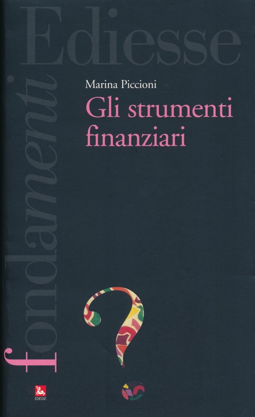 Gli strumenti finanziari