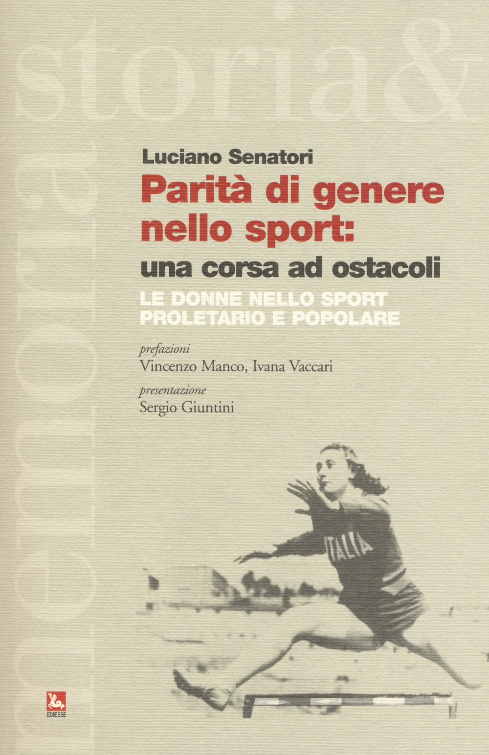 Parità di genere nello sport: una corsa ad ostacoli. Le donne nello sport proletario e popolare