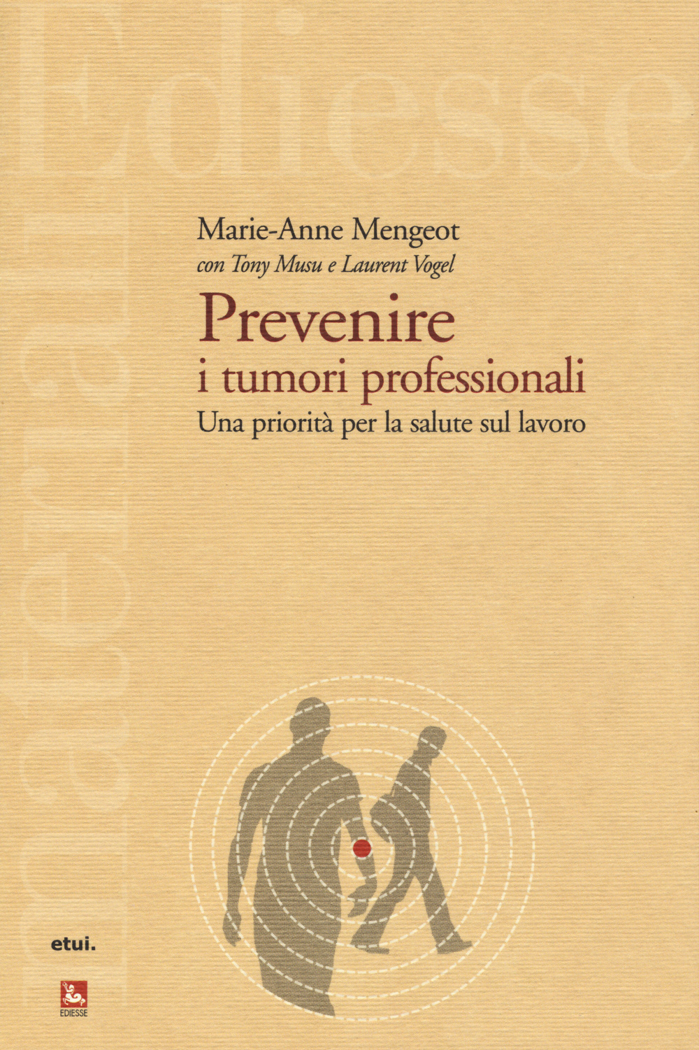 Prevenire i tumori professionali. Una priorità per la salute sul lavoro