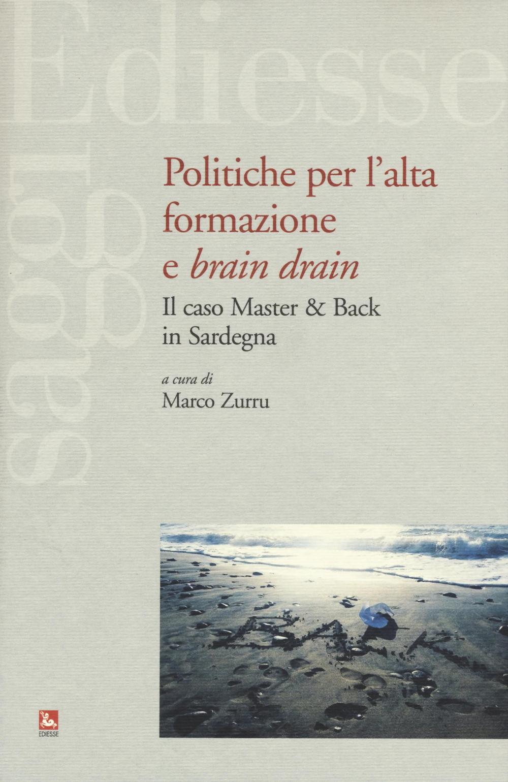 Politiche per l'alta formazione e «brain drain». Il caso Master & Back in Sardegna