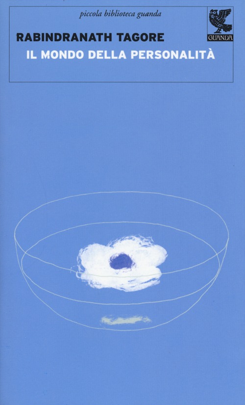 Il mondo della personalità. Riflessioni per l'uomo occidentale