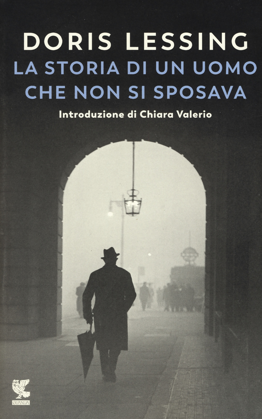 La storia di un uomo che non si sposava e altri racconti