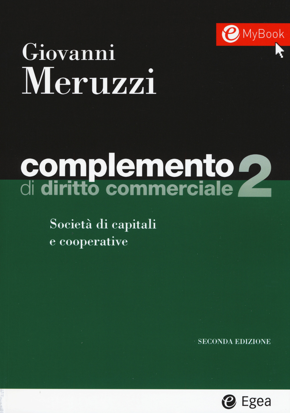 Complemento di diritto commerciale. Vol. 2: Società di capitali e cooperative