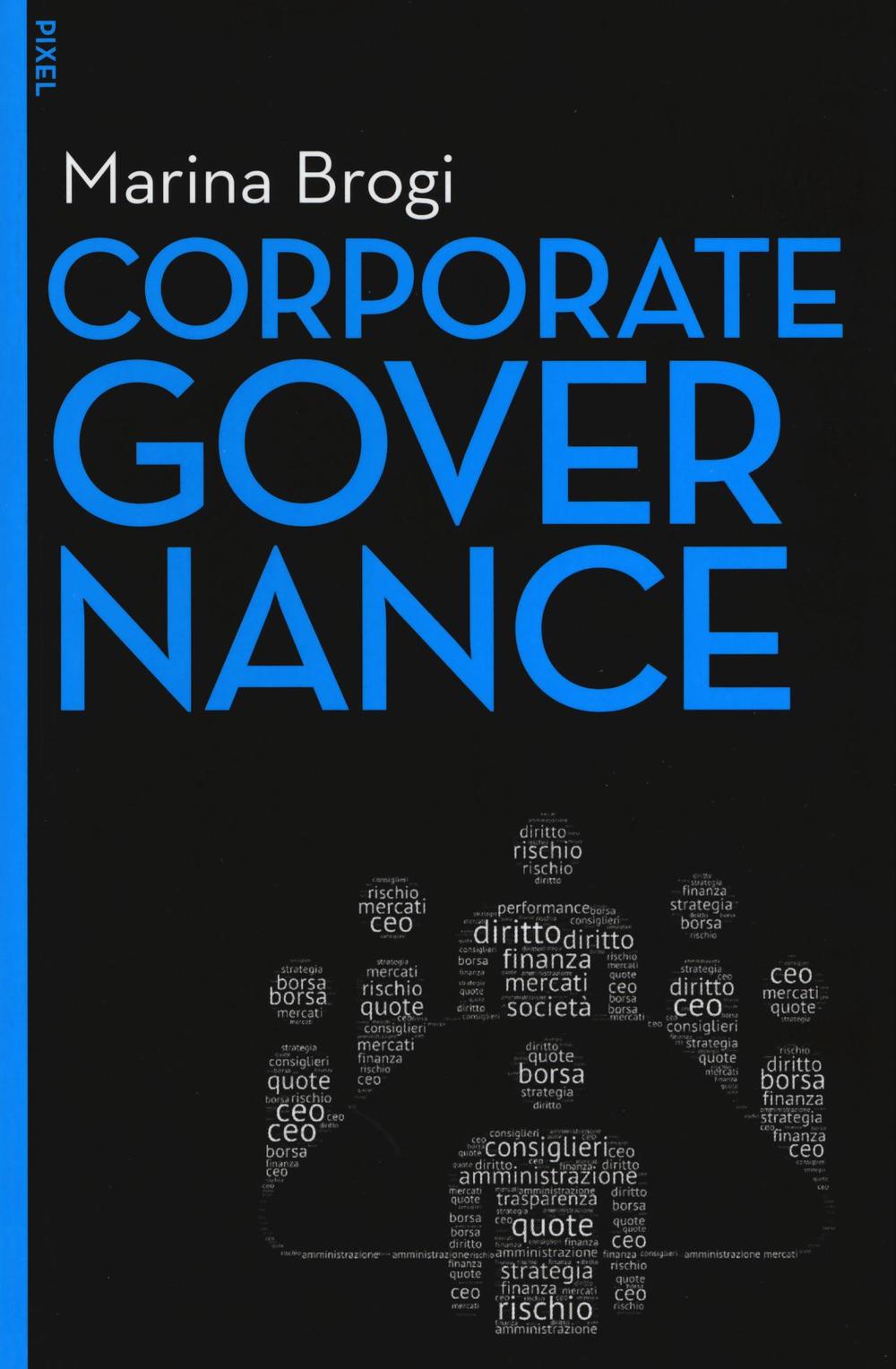 Corporate governance. Con aggiornamento online. Con e-book