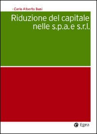 Riduzione del capitale nelle S.p.A e S.R.L.