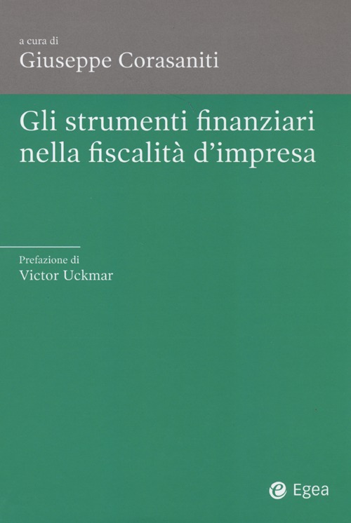 Gli strumenti finanziari nella fiscalità d'impresa