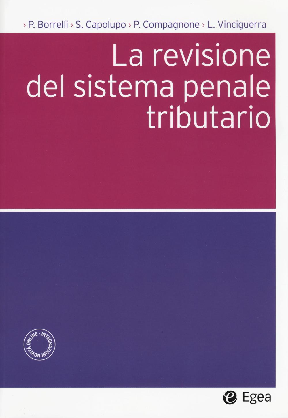 La revisione del sistema penale tributario