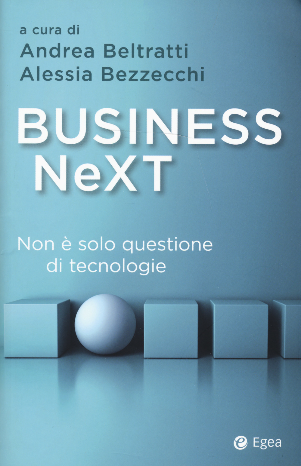 Business next. Non è solo questione di tecnologie