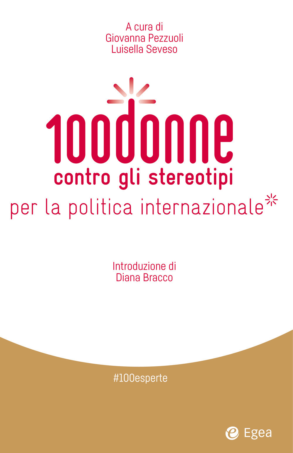 100 donne contro gli stereotipi per la politica internazionale