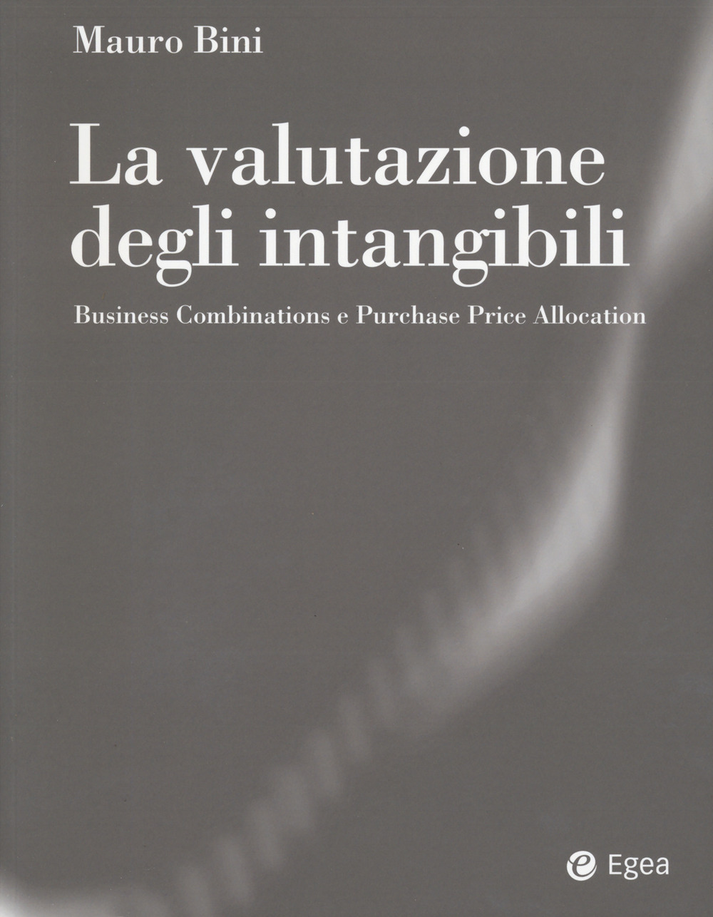 La valutazione degli intangibili. Business Combinations e Purchase Price Allocation