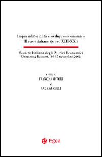 Imprenditorialità e sviluppo economico. Il caso italiano (secc. XIII-XX). Con 8 CD-ROM