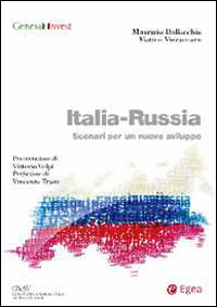 Italia-Russia. Scenari per un nuovo sviluppo