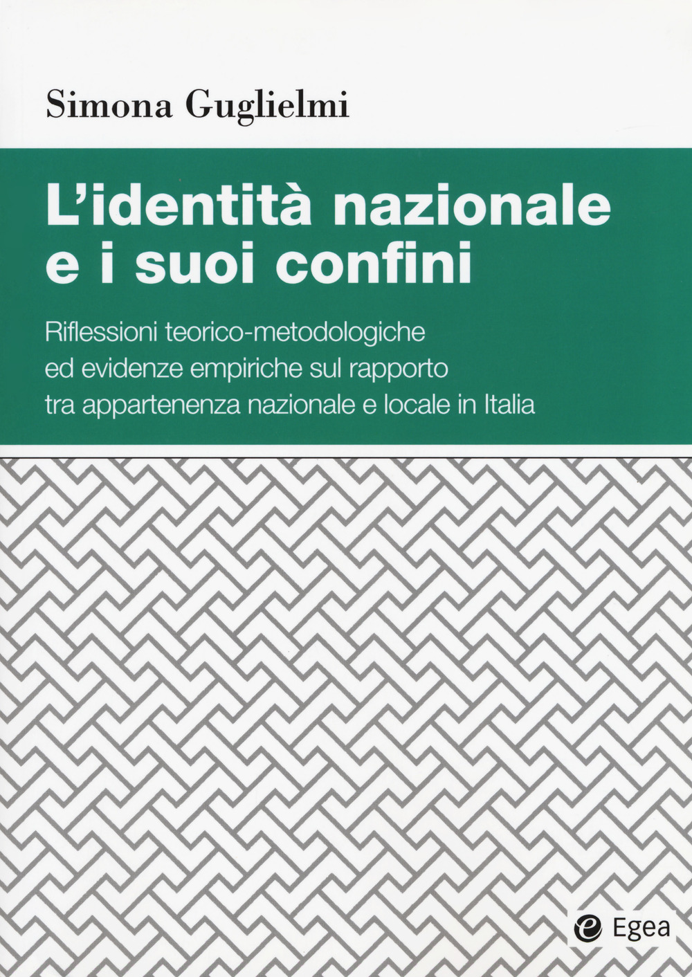 L'identità nazionale e i suoi confini. Riflessioni teorico-metodologiche ed evidenze empiriche sul rapporto tra appartenenza nazionale e locale in Italia