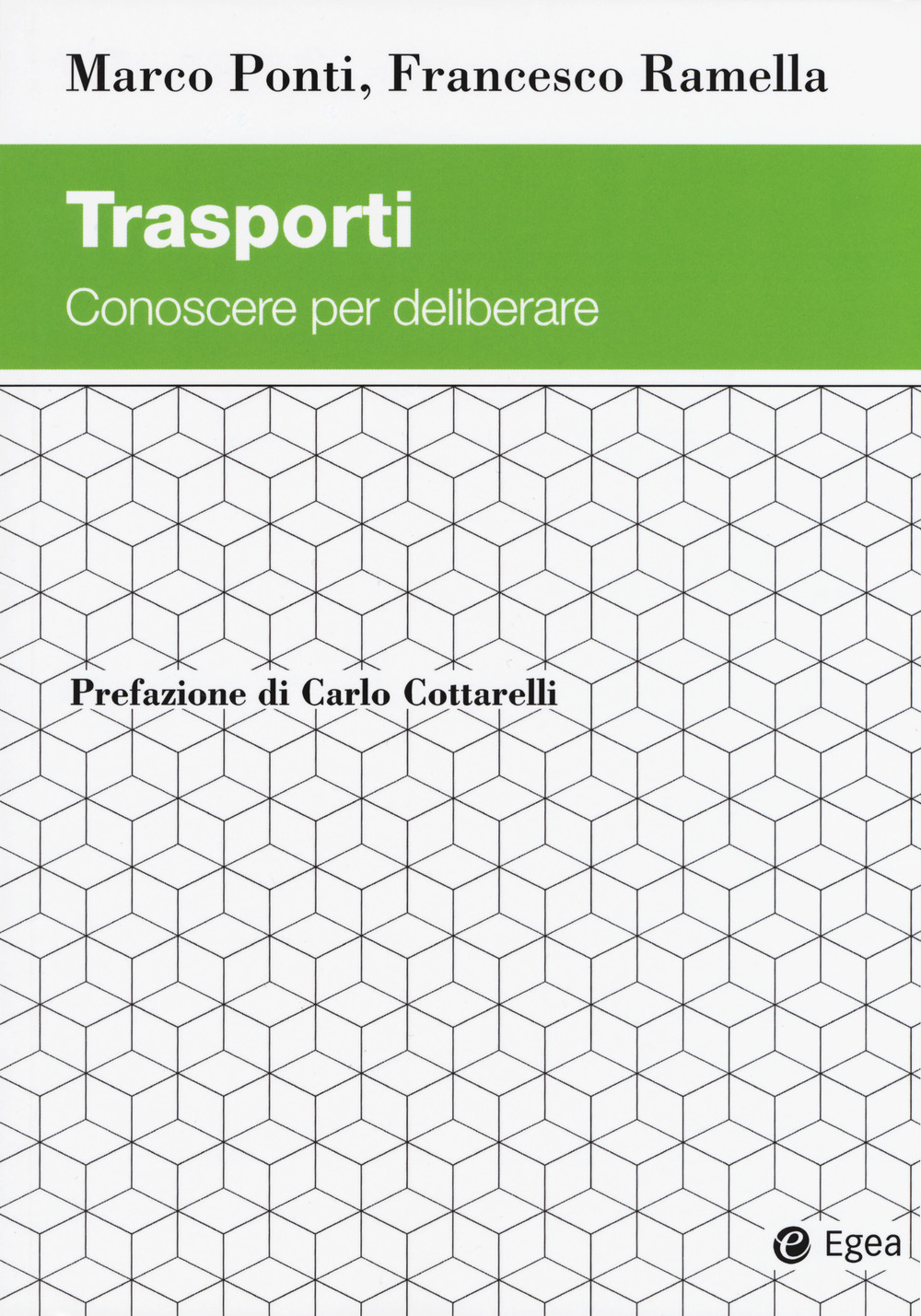 Trasporti. Conoscere per deliberare