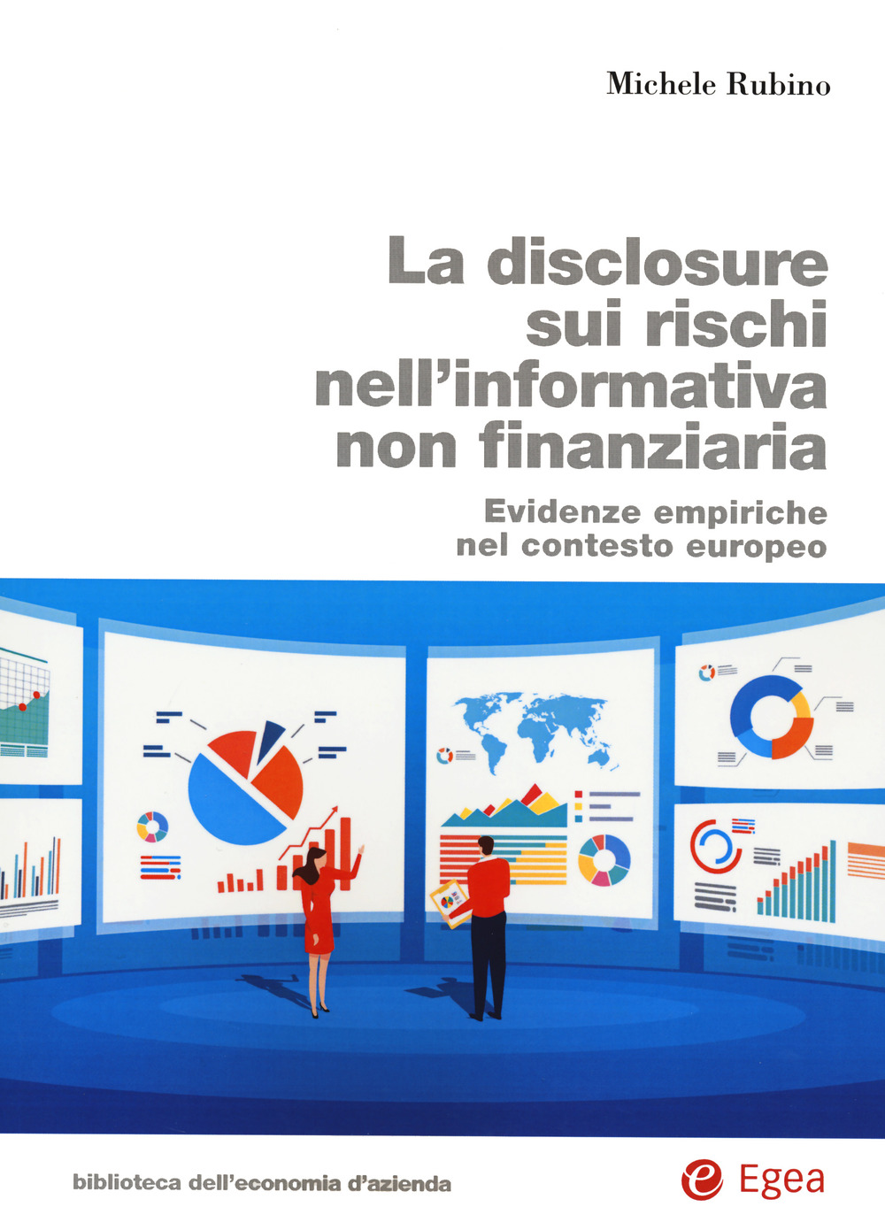 La disclosure sui rischi nell'informativa non finanziaria. Evidenze empiriche nel contesto europeo