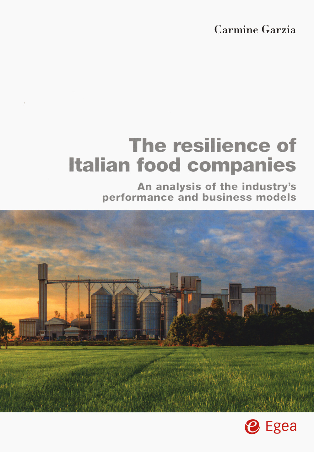 The resilience of Italian food companies. An analysis of the industry's performance and business models