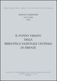 Il Fondo Varano della Biblioteca Nazionale centrale di Firenze