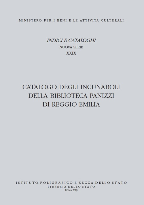 Catalogo degli incunaboli della Biblioteca Panizzi di Reggio Emilia