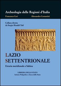 Lazio settentrionale. Ediz. illustrata