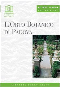 L'orto botanico di Padova