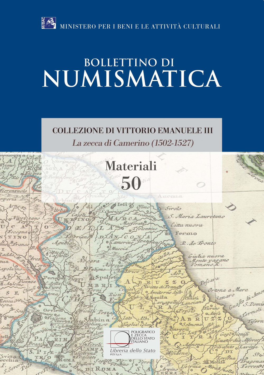 La zecca di Camerino (1502-1527). Collezione di Vittorio Emanuele III