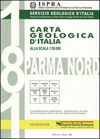 Carta geologica d'Italia 1:50.000 F° 181. Parma Nord con note illustrative