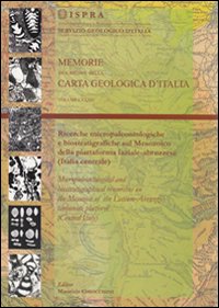 Ricerche micro paleontologiche e biostratigrafiche sul mesozoico della piattaforma laziale-abruzzese (Italia centrale)