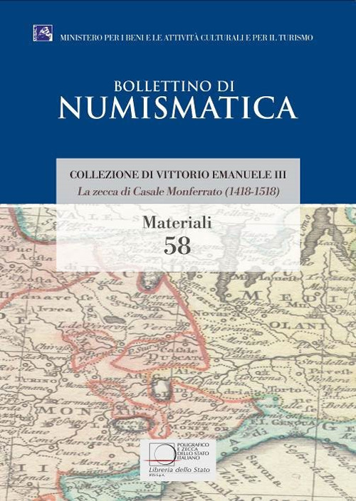 La zecca di Casale Monferrato (1418-1518). Collezione di Vittorio Emanuele III