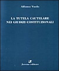 La tutela cautelare nei giudizi costituzionali