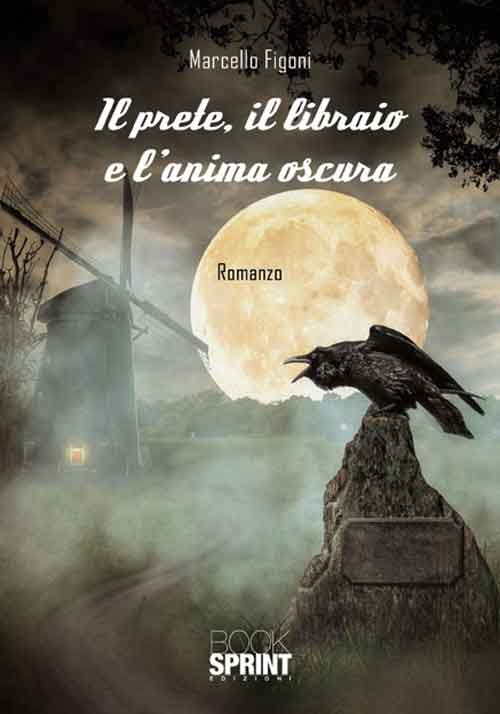 Il prete, il libraio e l'anima oscura