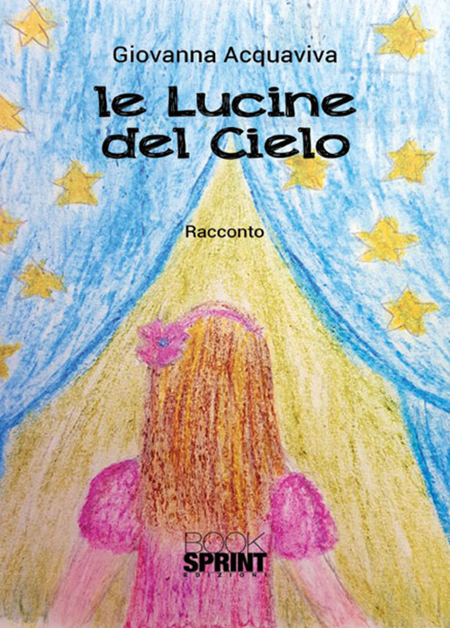 Le lucine del cielo