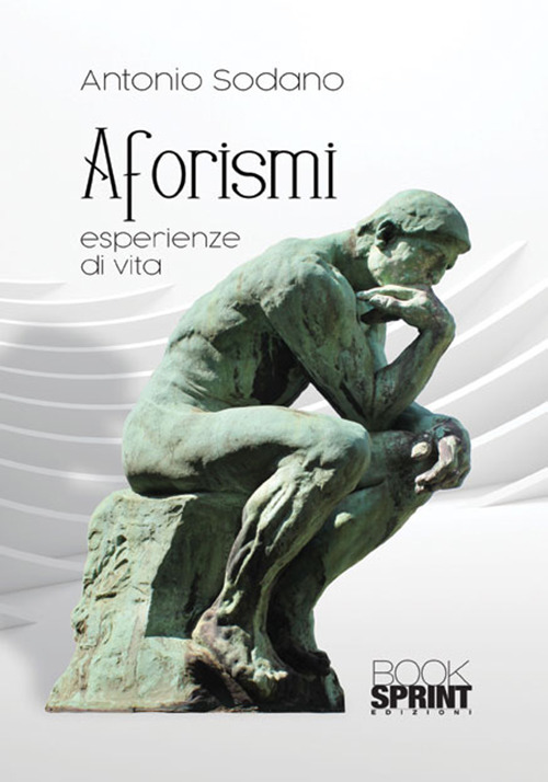 Aforismi. Esperienze di vita