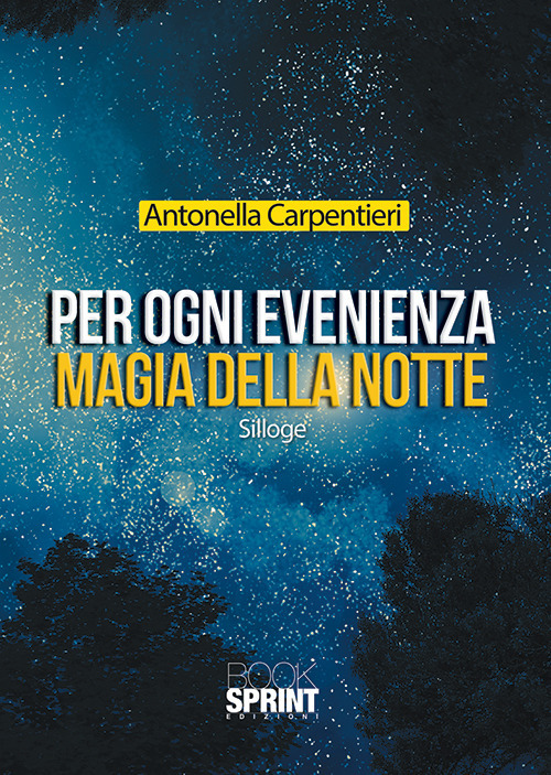 Per ogni evenienza. Magia della notte