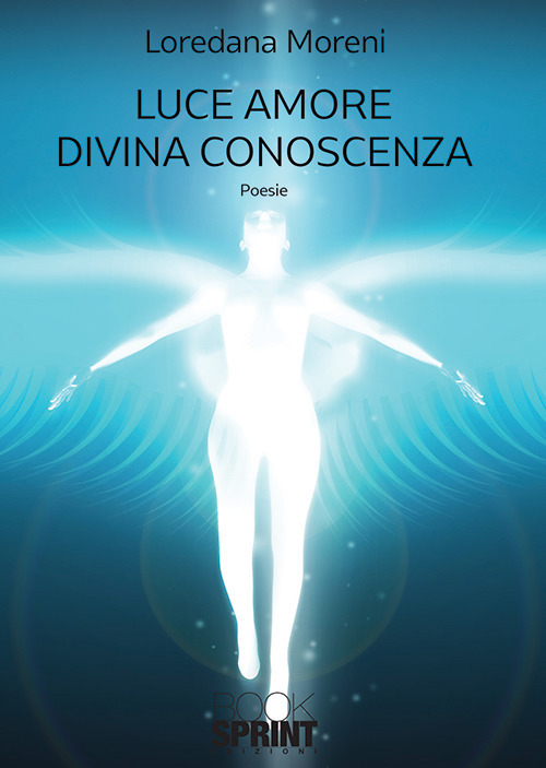 Luce amore divina conoscenza