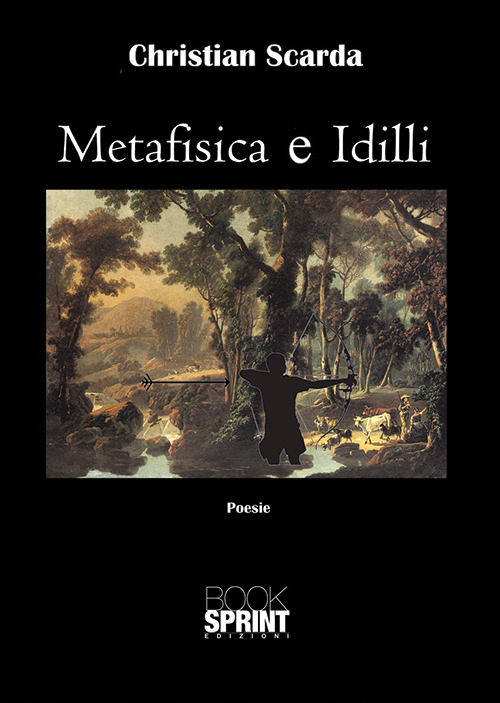 Metafisica e idilli