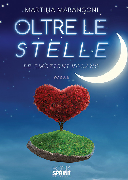 Oltre le stelle. Le emozioni volano