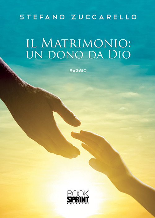 Il matrimonio: un dono da Dio