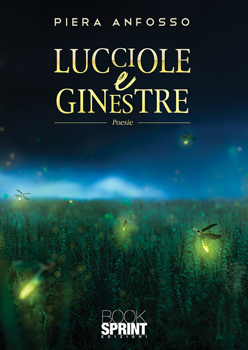 Lucciole e ginestre