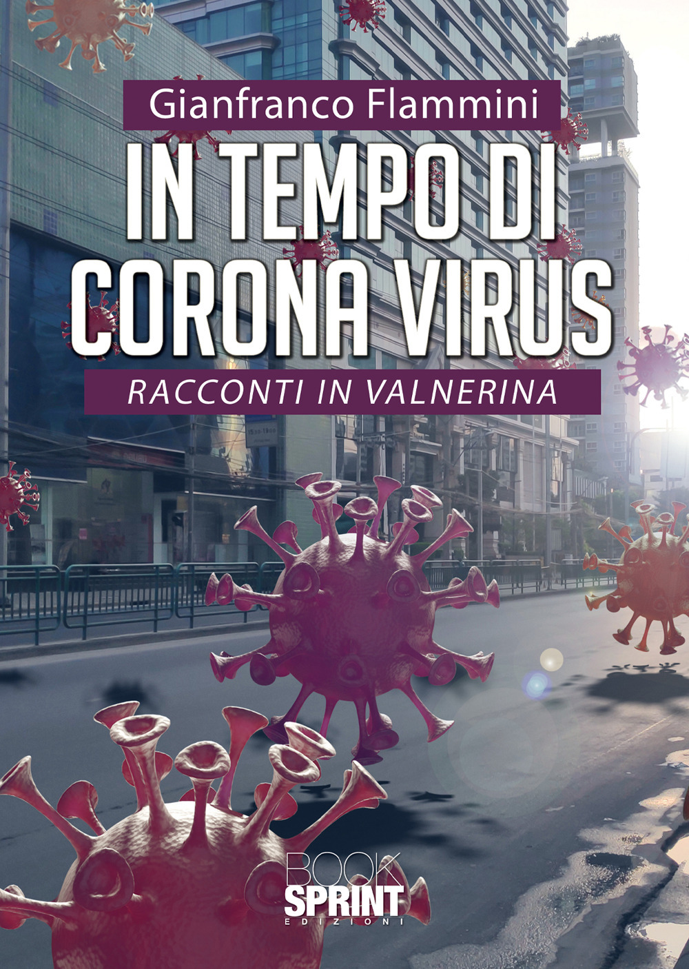 In tempo di Corona virus. Racconti in Valnerina