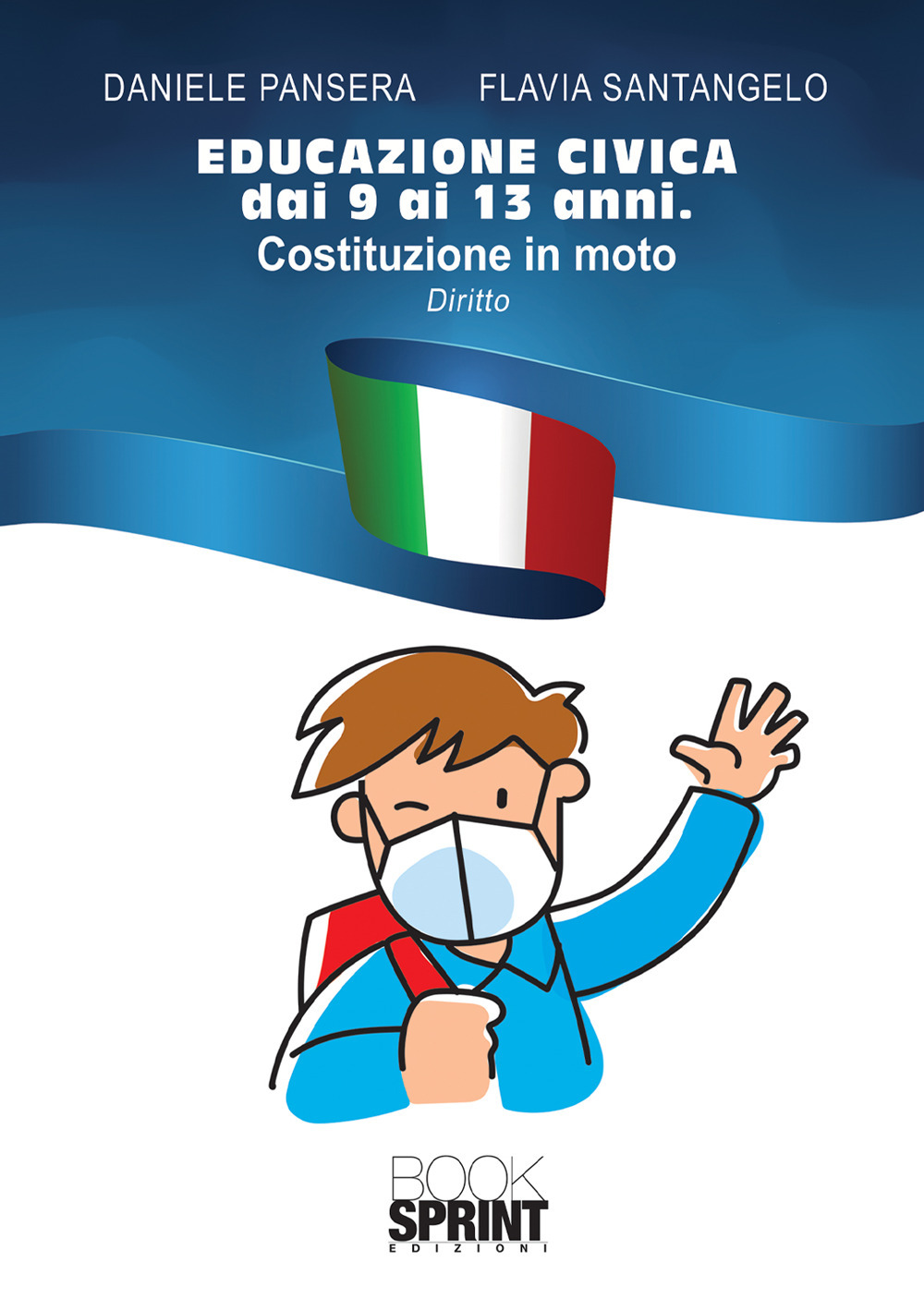 Educazione civica dai 9 ai 13 anni. Costituzione in moto