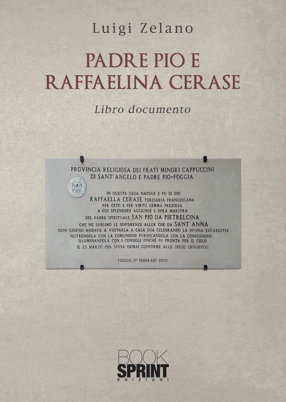 Padre Pio e Raffaelina Cerase