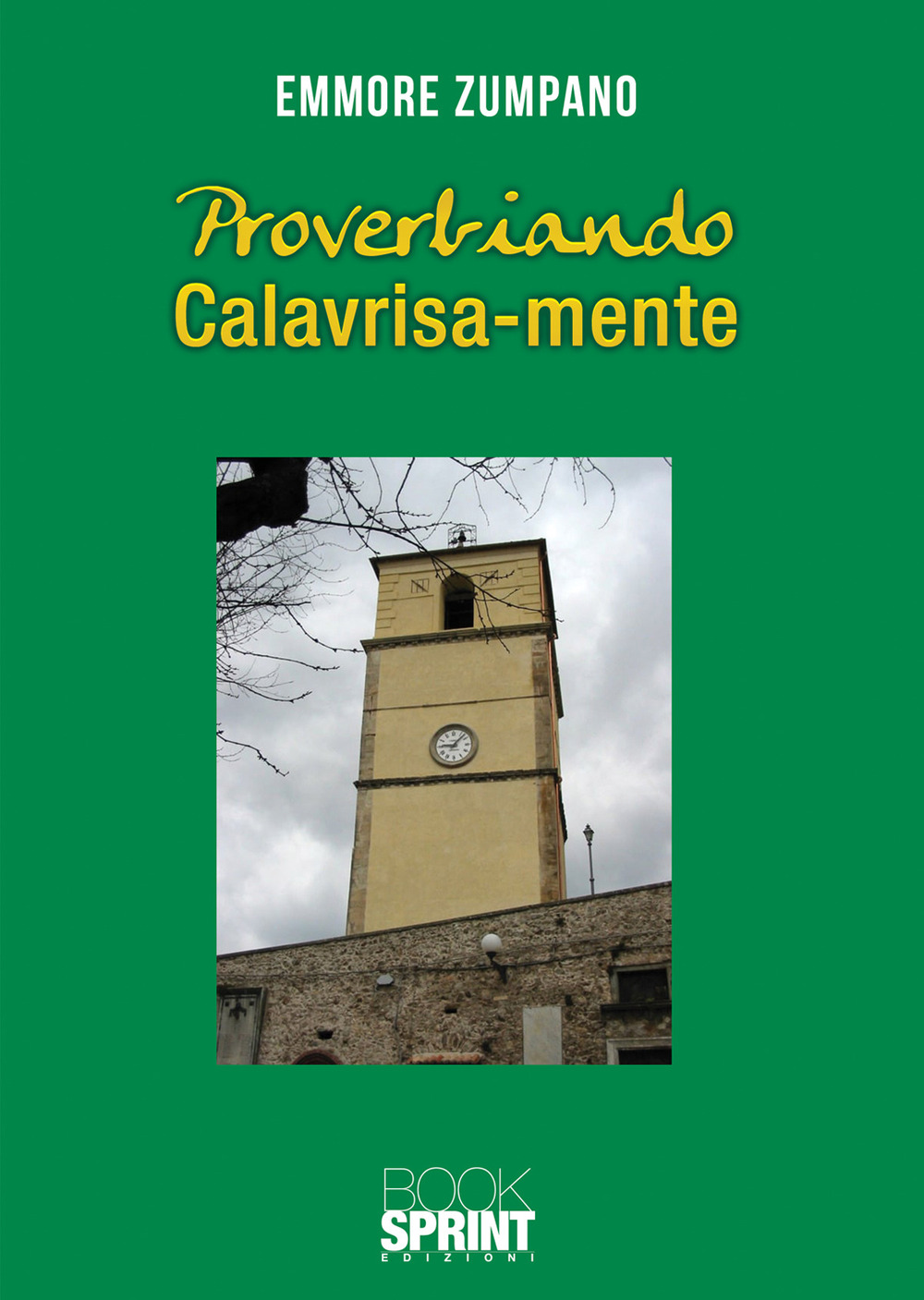 Proverbiando calavrisa-mente