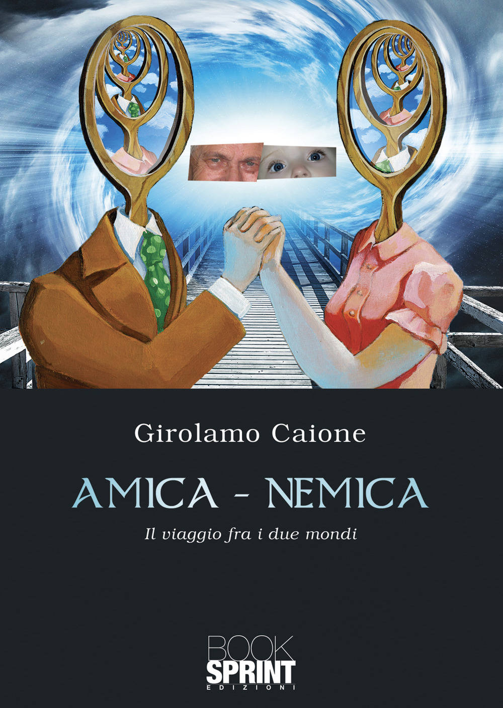 Amica-nemica. Il viaggio fra i due mondi