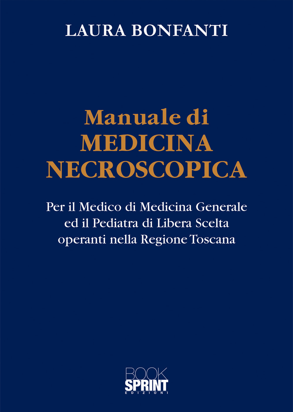 Manuale di medicina necroscopica