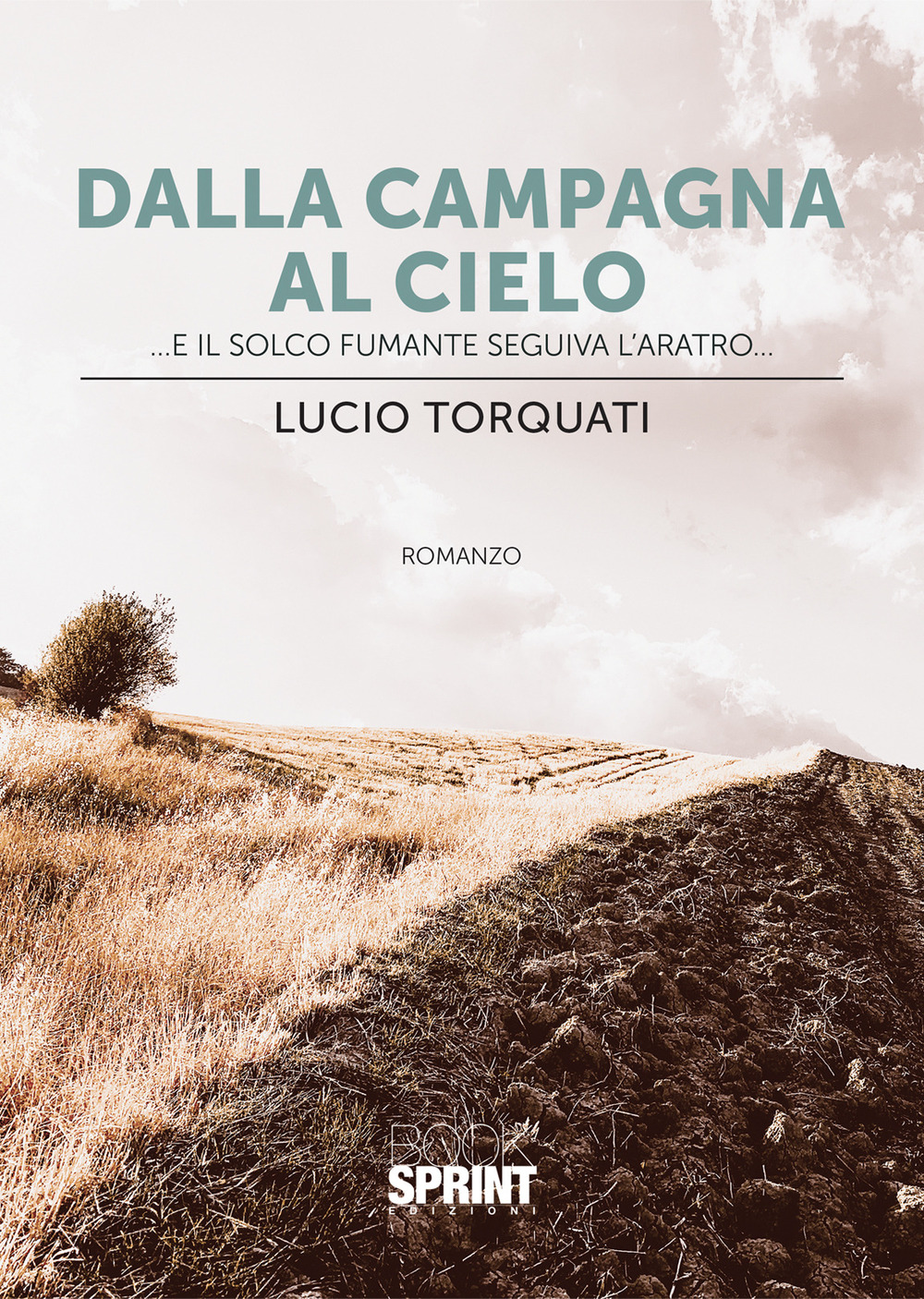 Dalla campagna al cielo